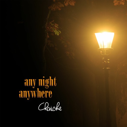 Any Night Anywhere