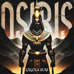 GNGER, VLNZ - Osiris (Extended Mix)