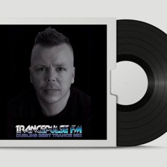 TrancePulse Dublin Trance Classics Vinyl Mix Episode 006