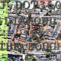 DIAMOND IN THE ROUGH