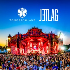 JETLAG - SET TOMORROWLAND 2023