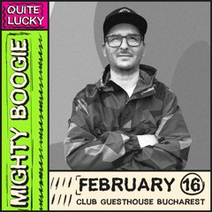 Quite Lucky 006 - Mighty Boogie Promo Mix