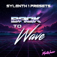 LoopsPacks "Back to Wave" Sylenth1 Presets Pack