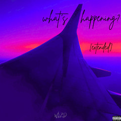 what's happening? [extended]