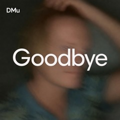 Goodbye (Dance Mix)