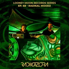 RADIKAL MOODZ | Looney Moon Showcase # 68 | 25/09/2021