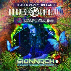 Sionnach LIVE set @ Universo Paralello Teaser Party Ireland 03/09/2022
