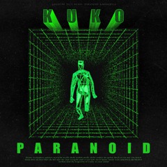 KUKO - Paranoid