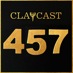 CLAPCAST #457