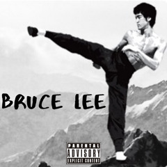 Bruce Lee  Ft. Lil Triiz