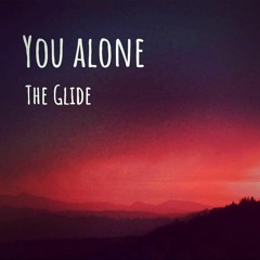 YOU ALONE