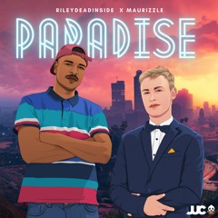 Maurizzle ft. RileyDeadInside - Paradise (Free Download)