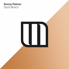 Kenny Palmer - Sun's Reach (Original Mix)