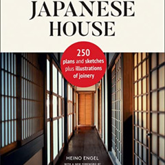 Get EBOOK 📤 Measure and Construction of the Japanese House: 250 Plans and Sketches P
