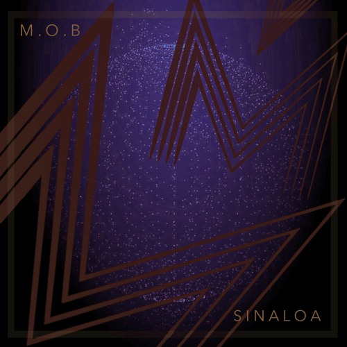 M.O.B - Sinaloa