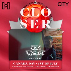 House Mix No. 1 (Canada Day Set for Closer @ City At Night)