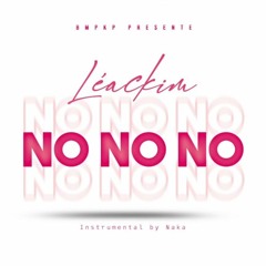 Léackim - No No No