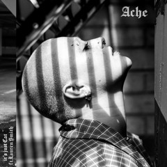 Ache ft Lauren Smith