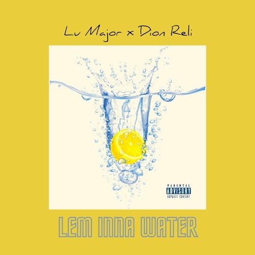 LEM IN THE WHA -  LU MAJOR X  DION RELI
