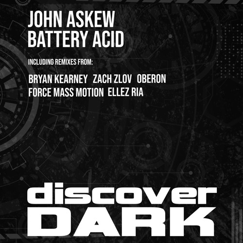 John Askew - Battery Acid (Bryan Kearney's 'For The Neighbours' Remix)