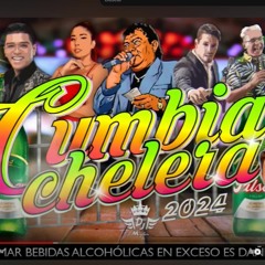 MIX CUMBIA CHELERA  2024
