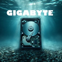 Gigabyte [FREE DOWNLOAD]