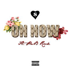 On Now (feat. PnB Rock)