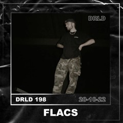 DRLD Radio 198 - Flacs // 20.10.2022