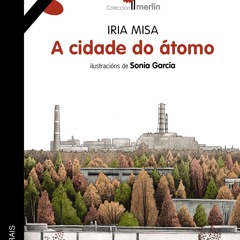 ePub/Ebook A cidade do átomo BY : Iria Misa & Sonia García