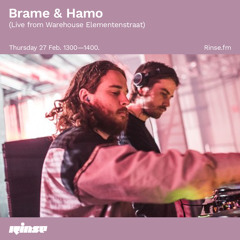 Brame & Hamo (Live from Warehouse Elementenstraat) - 27 February 2020