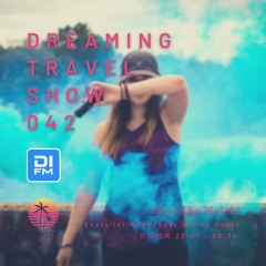 Melchi@DI.FM - Dreaming Travel Show 042 (Continuous Mix)