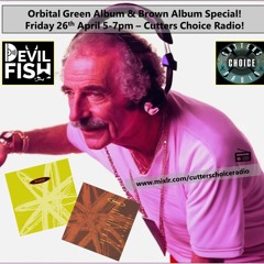 Orbital Green & Brown Album Special With Devil Fish