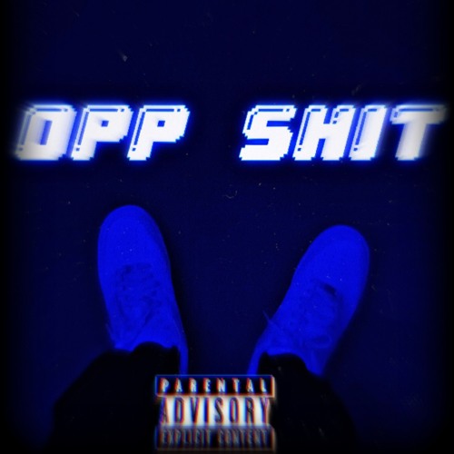 L4Krazyyy - Opp Shit (prod.RDE)
