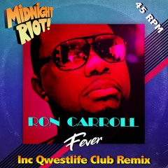 Ron Carroll - Fever - Qwestlife Remix (teaser)