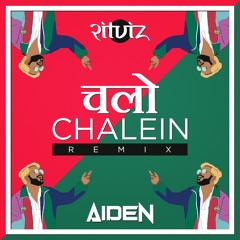 CHALO CHALEIN - Ritviz Ft. SeedheMaut (AIDEN REMIX)