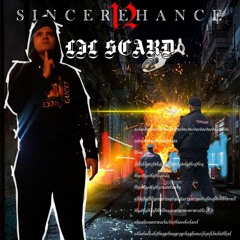 SINCEREHANCE X LIL SCARD - 12