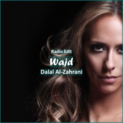 Dalal Al Zahrani - Wajd [ Pop Dance & Reggaeton/arabic Music]