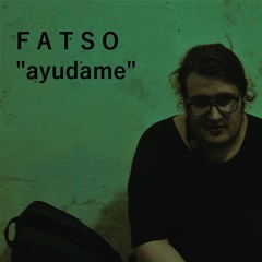fatso -ayudame prodfatso