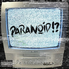paranoid freestyle