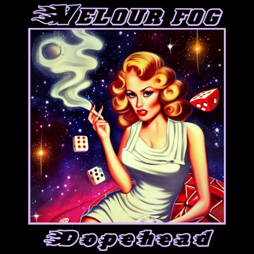 VELOUR - FOG - Dopehead