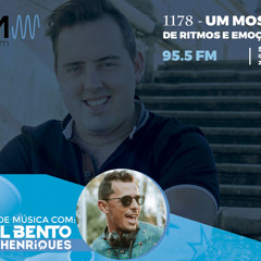 Rec #014 _ 1178 - Um Mosteiro de Ritmos e Emoções com André Henriques na 95.5 FM. Rádio CFM