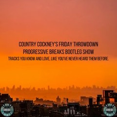 Friday Throwdown (Progressive Breaks Bootlegs Show) - Live On CCR - 21.10.22