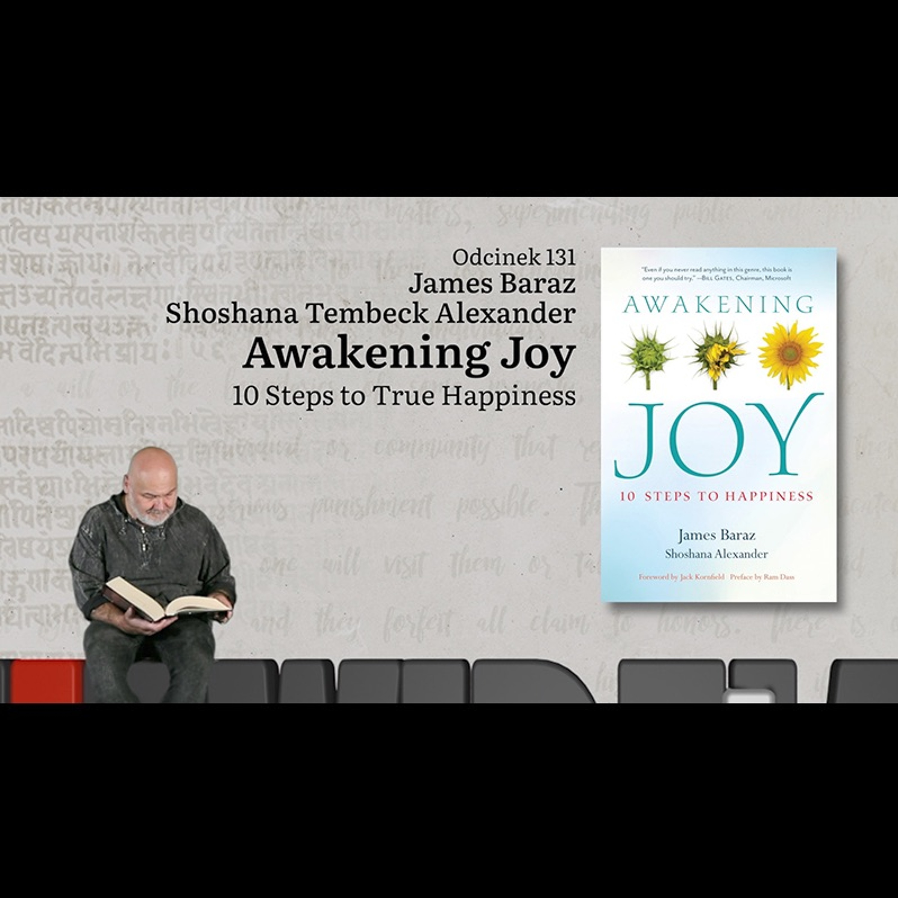 Niewidzialne książki: #131 J. Baraz, S. Tembeck Alexander - Awakening Joy episode artwork