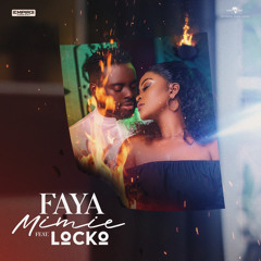 Faya (feat. Locko)