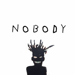 NOBODY (IDK Diss)