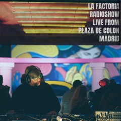 La Factoria Radioshow live from Plaza Colon MADRID
