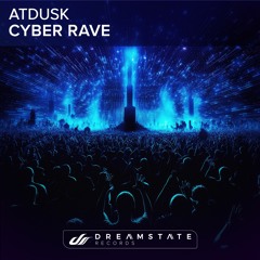 atDusk - Cyber Rave
