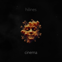Hilines - Cinema