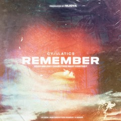 M JOYA - Remember (2022 Melody Collection Beat Contest)