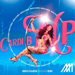 Cardi B - Up (Marcelo Almeida 'Risca-Faca' Remix) OUT NOW!